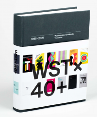 WST x 40 + Warszawskie Spotkania Teatralne 1965-2021