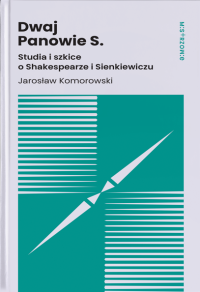 logo Dwaj Panowie S. Studia i szkice o Shakespearze i Sienkiewiczu