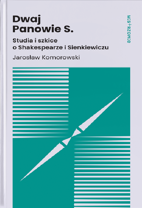 zdjęcie Dwaj Panowie S. Studia i szkice o Shakespearze i Sienkiewiczu