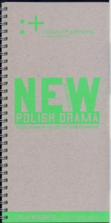zdjęcie New Polish Drama. Playwrights From Poland