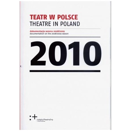 zdjęcie Teatr w Polsce 2010