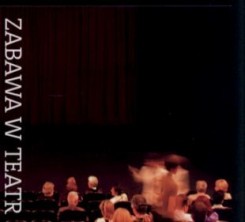 logo Zabawa w teatr / Playing With Theatre