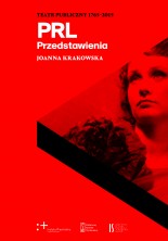 PRL. Przedstawienia